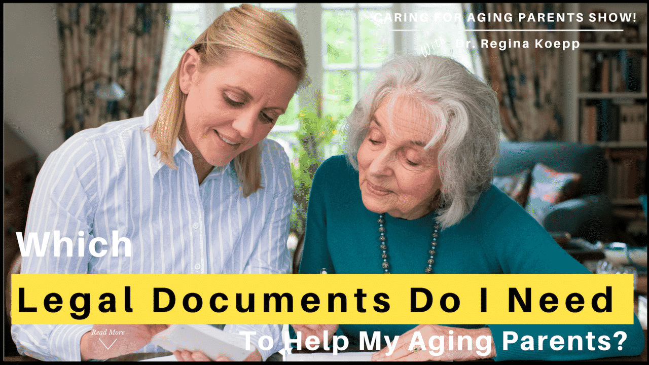 Read more about the article Which Legal Documents Do I Need to Help My Aging Parents?